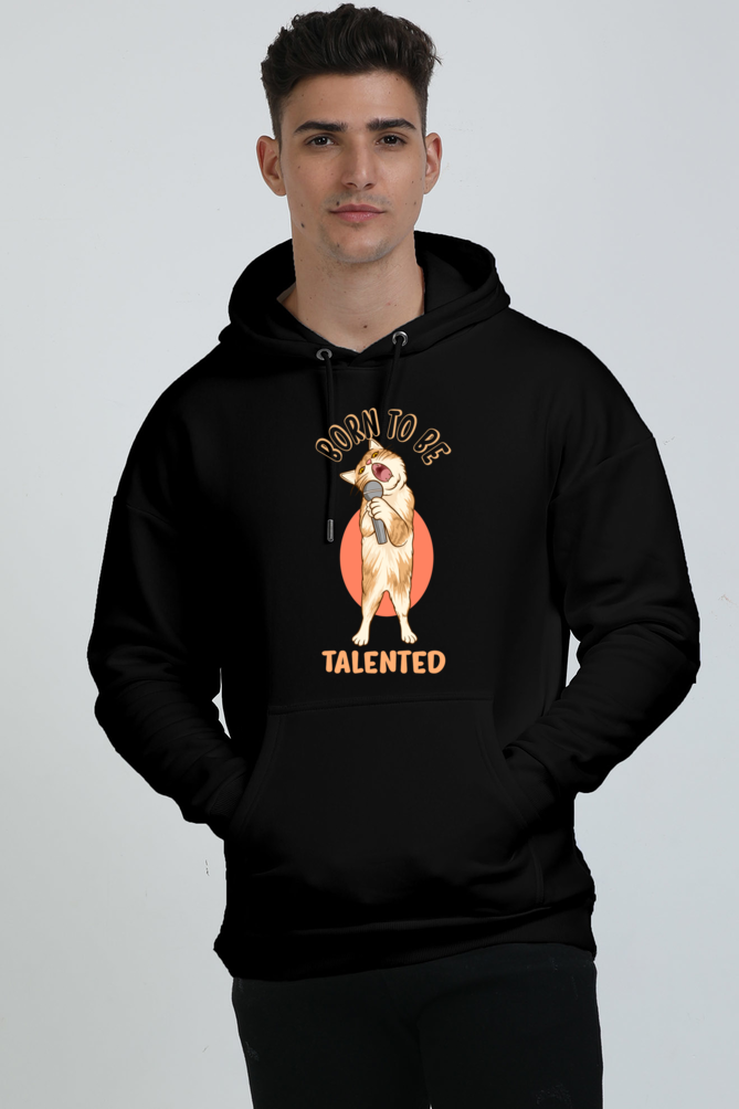 'Born To Be Talented' Quote Design Oversized Hooded Sweatshirt